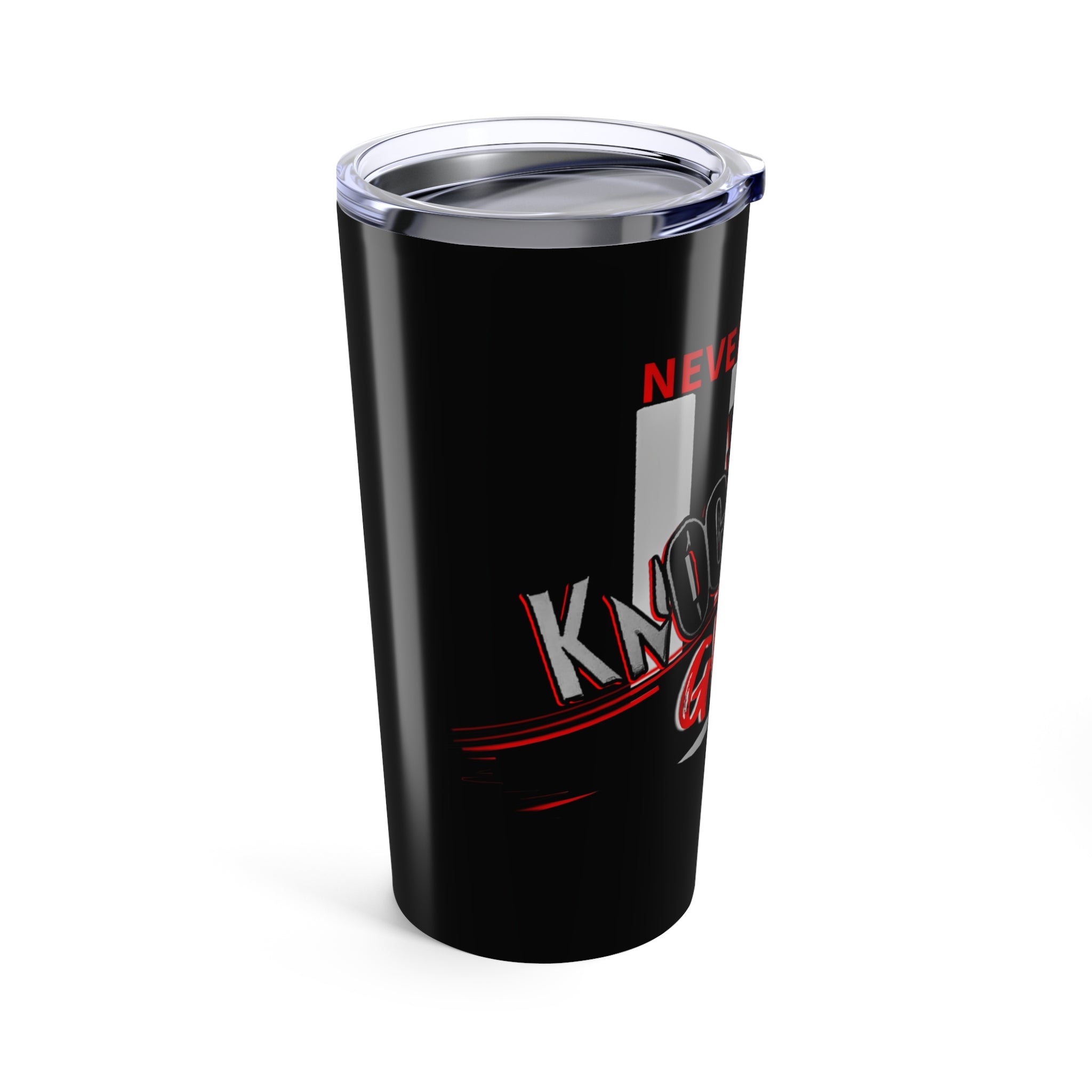 Red KnocKOut Never Give Up Tumbler 20oz