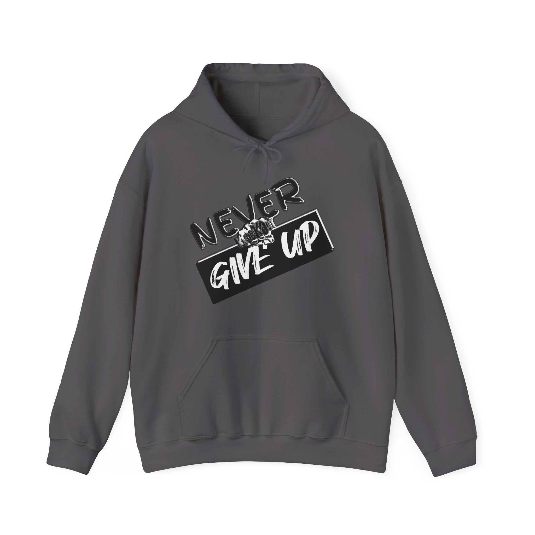 Never Give Up  KnocKOut Unisex Heavy Blend™ Hooded Sweatshirt