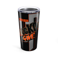 Orange KnocKOut Never Give Up 20oz